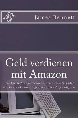 Book cover for Geld Verdienen Mit Amazon