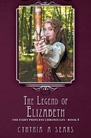 Cover of The Legend of Elizabeth