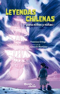 Book cover for Leyendas Chilenas Para Niños Y Niñas / Chilean Legends for Boys and Girls