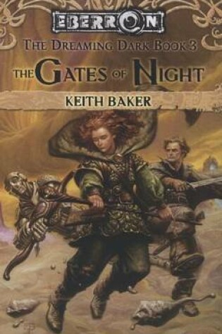 Cover of Gates of Night, The: The Dreaming Dark, Book 3