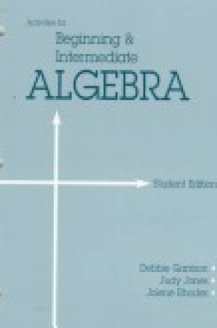 Cover of Activities for Beginning and Intermediate Algebra