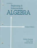 Book cover for Activities for Beginning and Intermediate Algebra