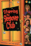 Book cover for Starring the Sleepover Club
