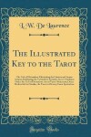 Book cover for The Illustrated Key to the Tarot