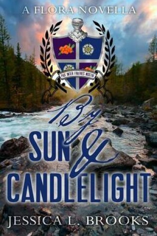 Cover of By Sun and Candlelight