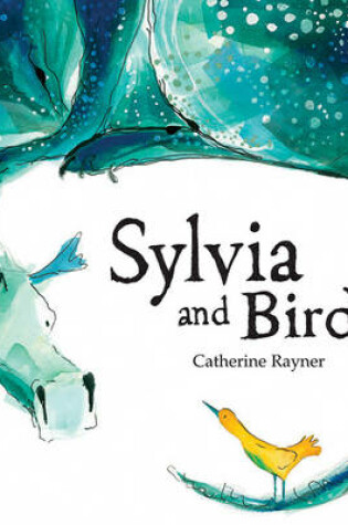 Cover of Sylvia and Bird