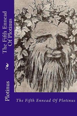 Book cover for The Fifth Ennead of Plotinus
