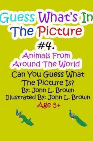 Cover of Guess Whats In The Picture #4