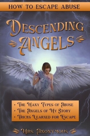 Cover of Descending Angels, How to Escape Abuse