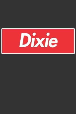 Book cover for Dixie