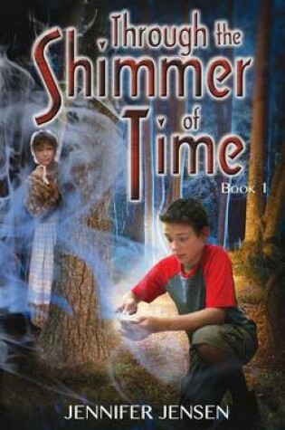 Cover of Through the Shimmer of Time