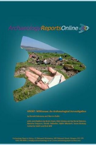 Cover of ARO37 Wilkhouse: An Archaeological Innvestigation