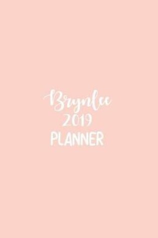 Cover of Brynlee 2019 Planner