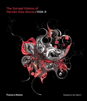 Book cover for The Surreal Visions of Hernan Diaz Alonso/HDA-X