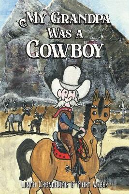 Book cover for My Grandpa Was a Cowboy