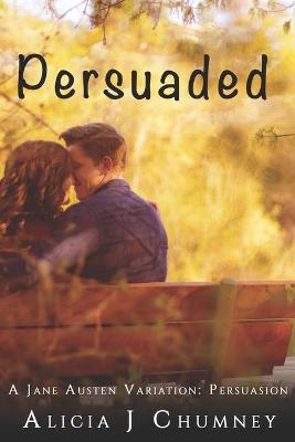 Book cover for Persuaded
