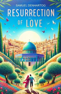 Book cover for Resurrection of Love