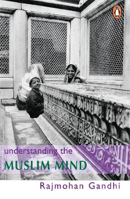 Book cover for Understanding The Muslim Mind