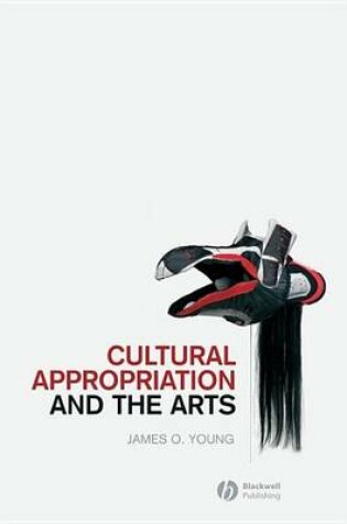 Cover of Cultural Appropriation and the Arts