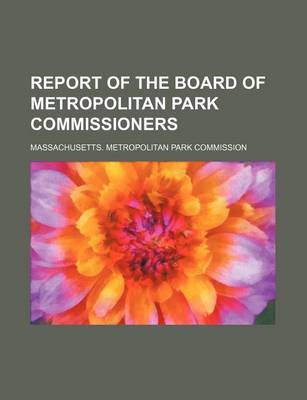 Book cover for Report of the Board of Metropolitan Park Commissioners