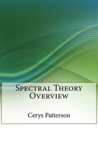 Cover of Spectral Theory Overview