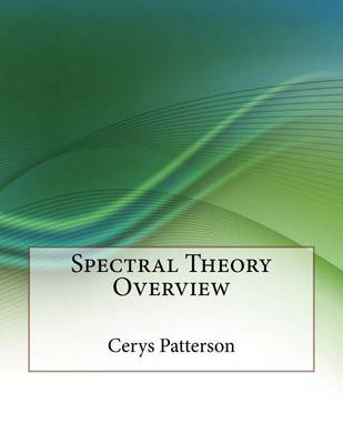 Book cover for Spectral Theory Overview