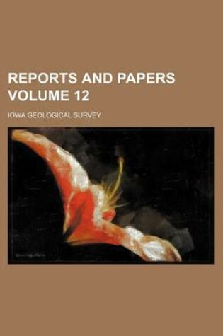 Cover of Reports and Papers Volume 12