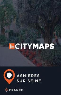 Book cover for City Maps Asnieres-sur-Seine France