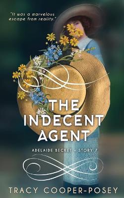 Book cover for The Indecent Agent