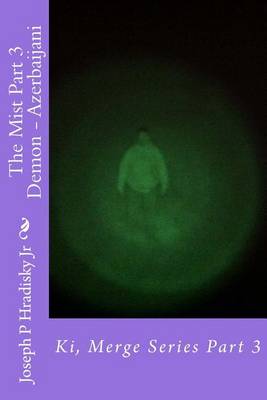 Book cover for The Mist Part 3 Demon - Azerbaijani