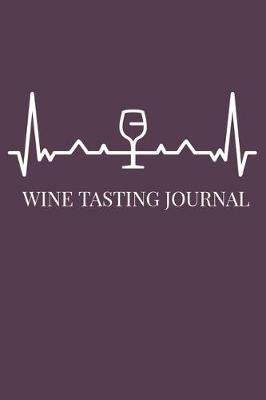 Book cover for Wine Tasting Journal