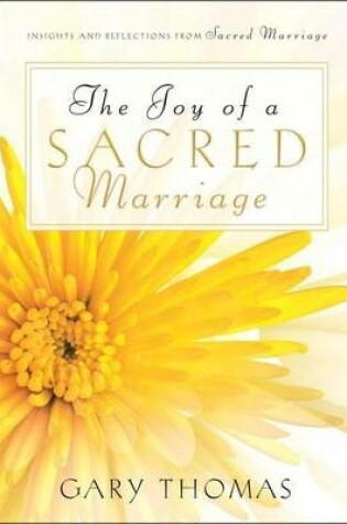 Cover of The Joy of a Sacred Marriage