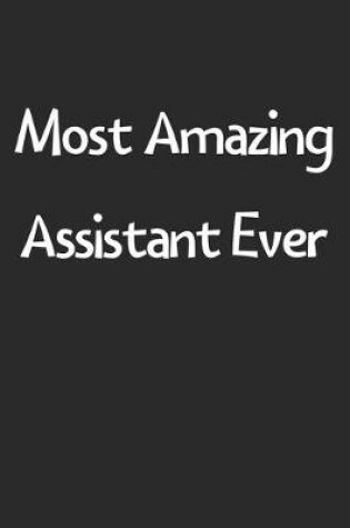 Cover of Most Amazing Assistant Ever