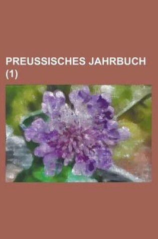 Cover of Preussisches Jahrbuch (1 )