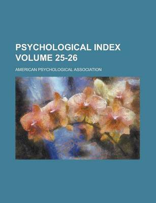 Book cover for Psychological Index Volume 25-26