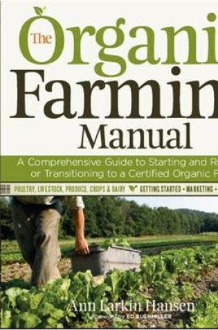 Cover of The Organic Farming Manual (Hardback)