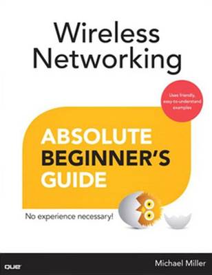 Book cover for Wireless Networking Absolute Beginner's Guide