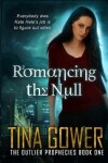 Book cover for Romancing the Null