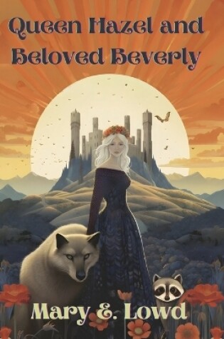 Cover of Queen Hazel and Beloved Beverly