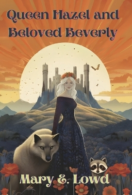 Book cover for Queen Hazel and Beloved Beverly