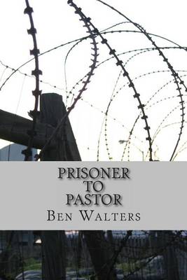 Book cover for Prisoner to Pastor