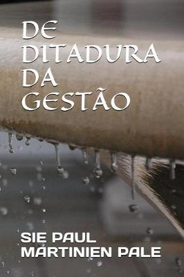 Book cover for de Ditadura Da Gestão