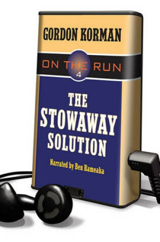 Cover of On the Run: The Stowaway Solution