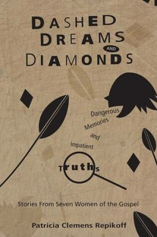 Cover of Dashed Dreams and Diamonds
