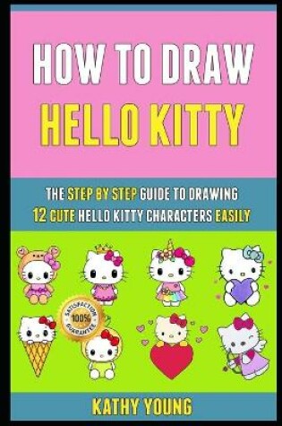 Cover of How To Draw Hello Kitty