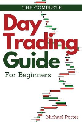 Book cover for The Complete Day Trading Guide for Beginners