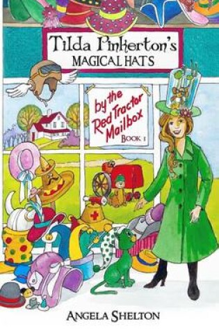 Cover of Tilda Pinkerton's Magical Hats