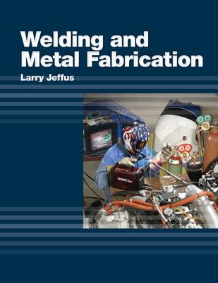 Book cover for Welding and Metal Fabrication