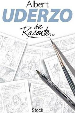 Cover of Uderzo Se Raconte