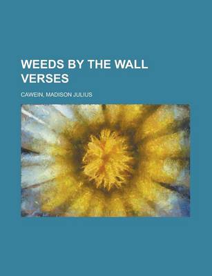 Book cover for Weeds by the Wall Verses